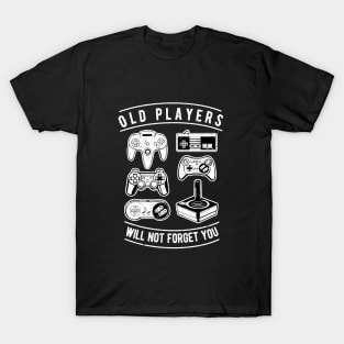 Old Player Will Not Forget You,Old Games Controllers T-Shirt